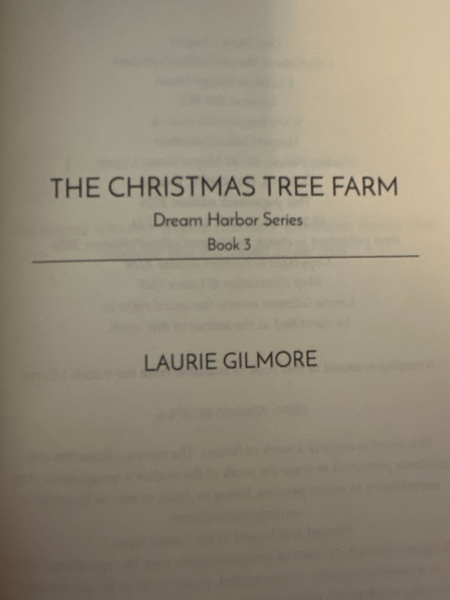 The Christmas Tree Farm : Laurie Gilmore