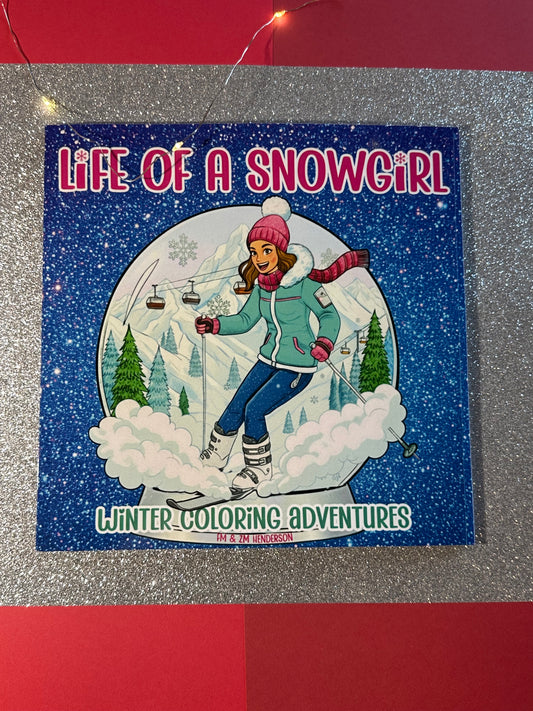 Life of a Snowgirl: Winter Coloring Adventures | 30 Cozy and Festive Holiday Scenes in Snowglobes | Detailed Snowy, Wintry Travel Scenes for Relaxation