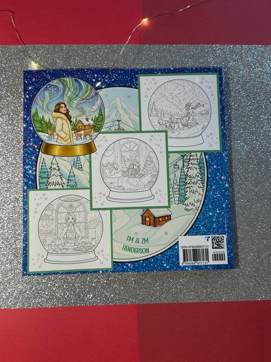 Life of a Snowgirl: Winter Coloring Adventures | 30 Cozy and Festive Holiday Scenes in Snowglobes | Detailed Snowy, Wintry Travel Scenes for Relaxation